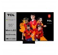TV MiniLed TCL 55C845 4K QLED + Google TV